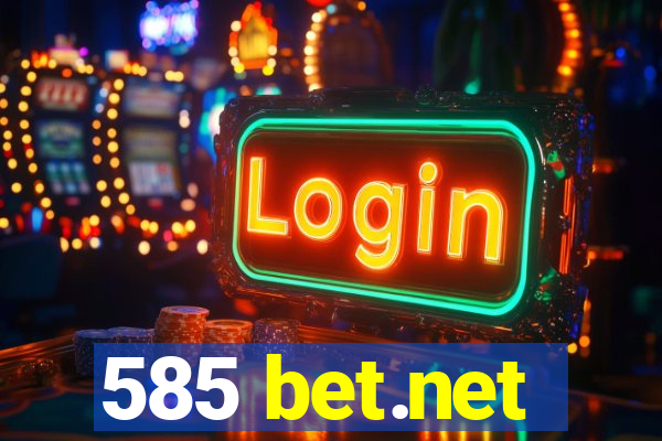 585 bet.net